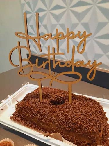 Topo De Bolo Personalizado Happy Birthday Mdf Parcelamento Sem Juros