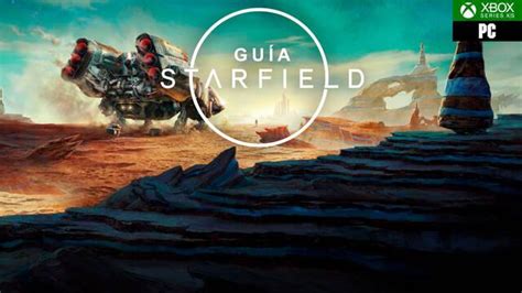 Gu A Starfield Trucos Consejos Y Secretos Vandal