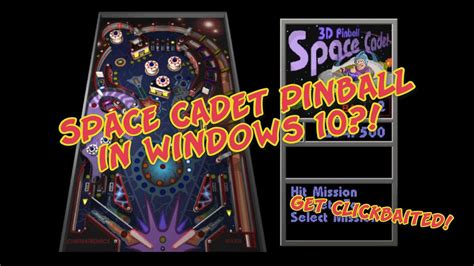 Windows Xp Space Cadet Pinball In Windows 1011 Youtube