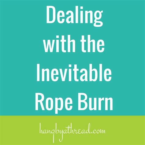 Rope burn – Telegraph