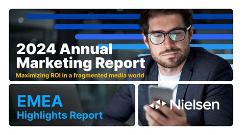 Nielsen Releases Its 2024 Annual Marketing Report Surveying Global