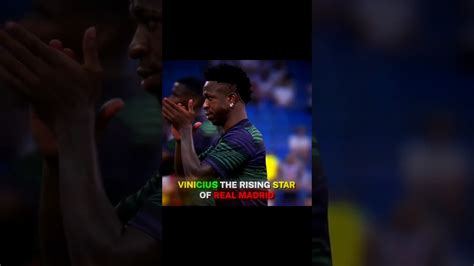 Vinicius The Rising Star Of Real Madrid YouTube