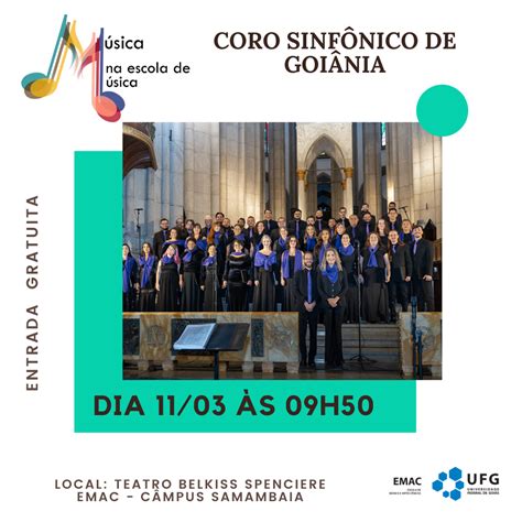 Música na Escola de Música apresenta Coro Sinfônico de Goiânia Emac