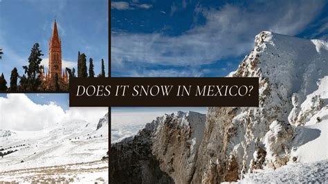 Does it Snow in Mexico: 6 Places With Incredible Snowfall