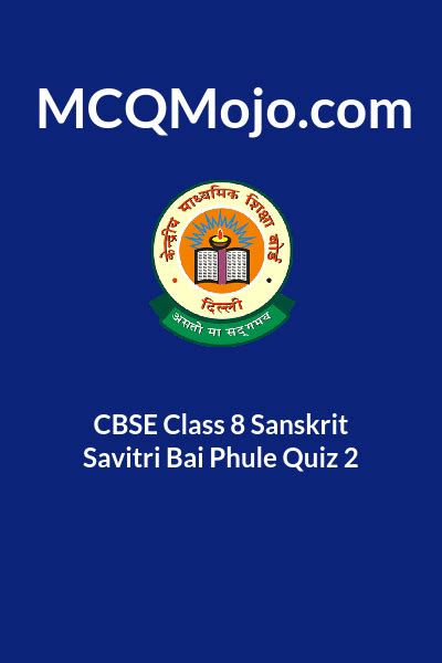 Cbse Class 8 Sanskrit Savitri Bai Phule Quiz 2