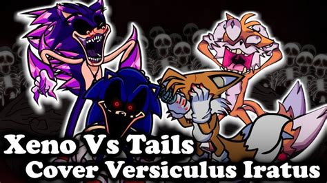 An Image Of Some Cartoon Characters With Text That Reads Xeno Vs Tails