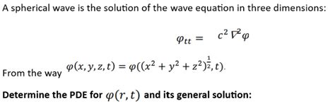 Solved A spherical wave is the solution of the wave equation | Chegg.com