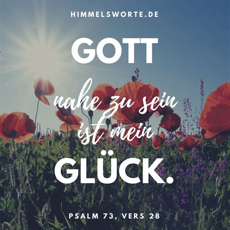 Himmelsworte Gott Nahe Zu Sein Ist Mein Gl Ck Psalm Vers