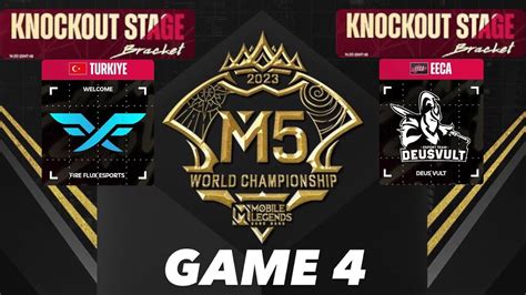 ID M5 Knockout Stage Hari 1 FIRE FLUX ESPORTS VS DEUS VULT GAME 4 YouTube