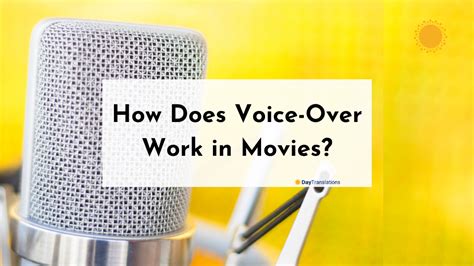 How Does Voice-Over Work in Movies? - Day Translations Blog