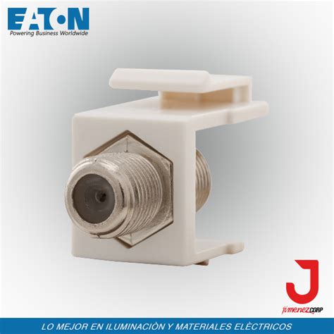 EATON DECORATOR JACKS MÓDULAR COAXIAL JIMENEZCORP