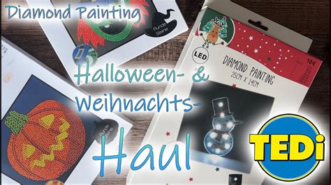 Diamond Painting Tedi Haul Schöne Halloween und Weihnachtssachen