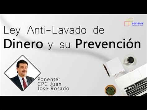 Conoce Nuestro Curso De La Ley De Anti Lavado De Dinero Y Su Prevenci N