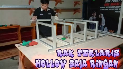 Cara Membuat Rak Susun Hollow Baja Ringan Youtube