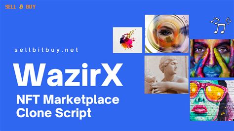 Wazirx Nft Marketplace Clone Script Wazirx Nft Clone Script