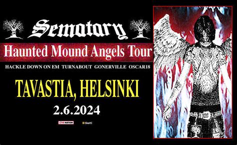 Sematary Presents Haunted Mound Angels Tour Biljetter Tiketti