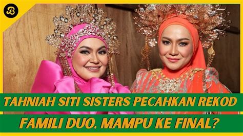 TAHNIAH SITI SAIDAH SITI SAERAH PECAH REKOD DALAM FAMILI DUO MENANG