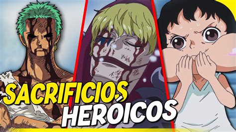 Estos Son Los Sacrificios Mas Grandes En One Piece Youtube