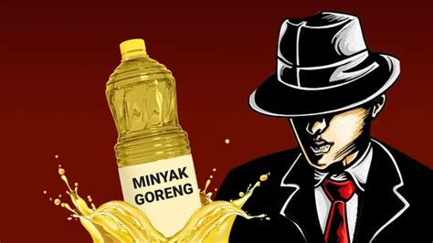 KPPU Panggil 44 Pihak Soal Kartel Minyak Goreng Siapa Saja Bisnis