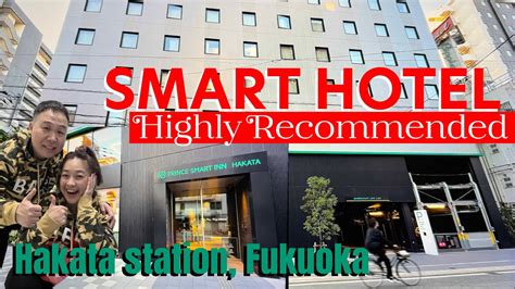 Smart Hotel In Hakata Fukuoka Japan Prince Smart Inn