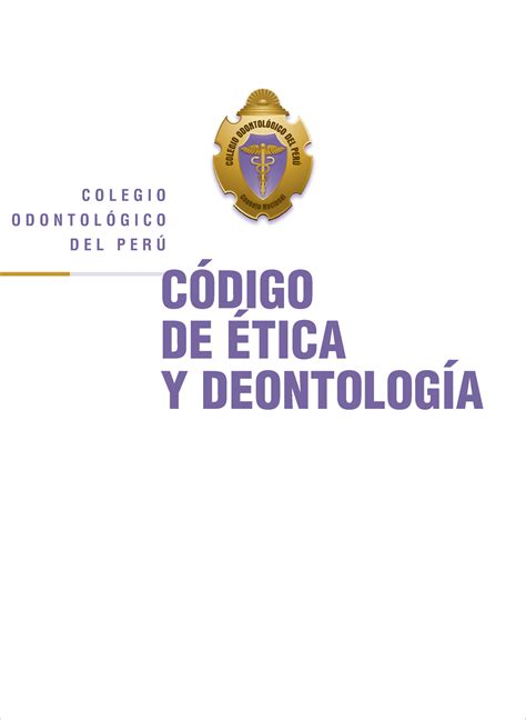 Codigo De Etica Y Deontologia C Digo De Tica Y Deontolog A C