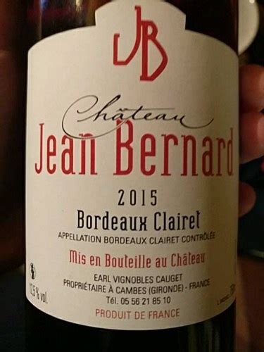 Château Jean Bernard Bordeaux Clairet Vivino Australia