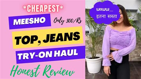 Meesho Top Jeans Haul CHEAPEST MEESHO TRY ON HAUL Meesho