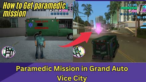 How To Complete Paramedic Missions In Gta Vice City Tips And Tricks