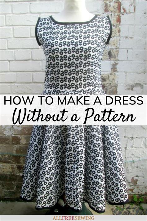 How To Make A Dress Without A Pattern Simple Dress Pattern Beginner