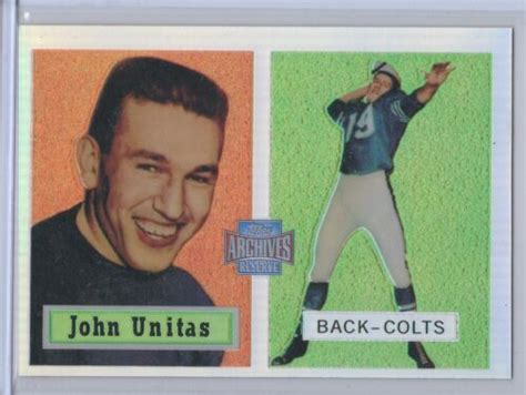 2001 Topps Archive Reserve John Unitas Card 138 Ebay