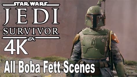 Star Wars Jedi Survivor All Boba Fett Cutscenes 4K YouTube