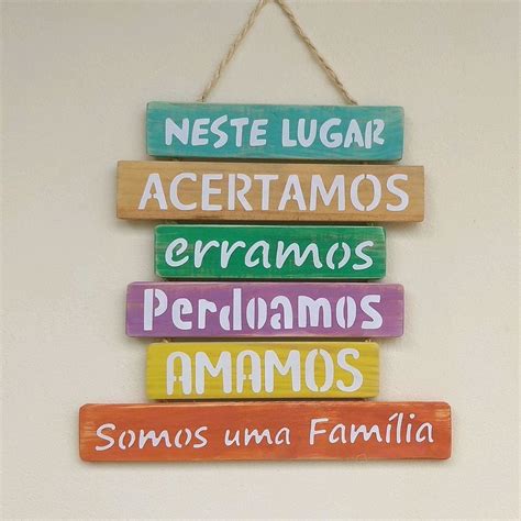 Placa Decorativa Neste Lugar Somos Uma Fam Lia C No Elo J