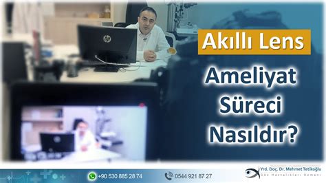 Akıllı Lens Ameliyat Süreci Nasıldır Op Dr Mehmet TETİKOĞLU YouTube