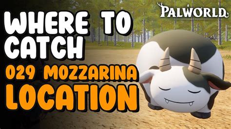 Mozzarina Location - Paldeck 029 | Palworld - YouTube