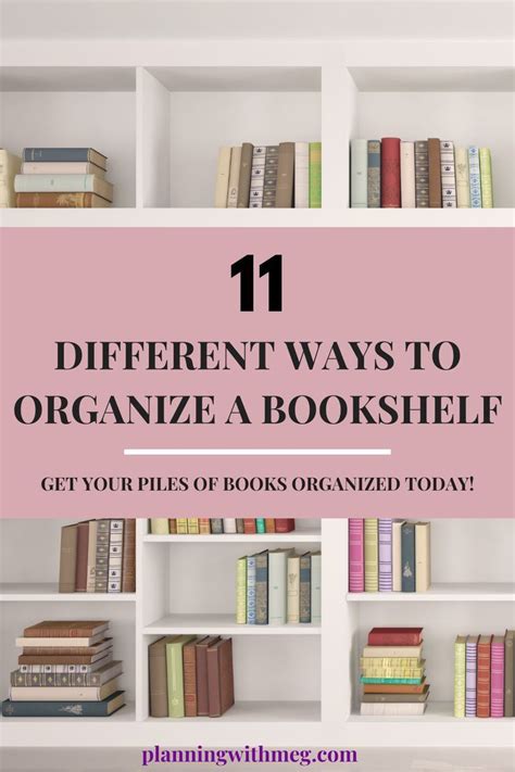 11 Different Bookshelf Organization Ideas For Your Home In 2024