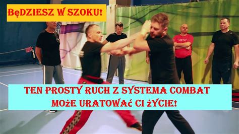 Bój się o swoje życie Ten jeden ruch z Systema Combat może Cię