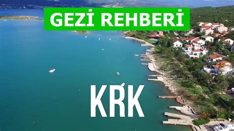 Krk H Rvatistan Plajlar Tatil Tatil K Yleri Yerler Do A K