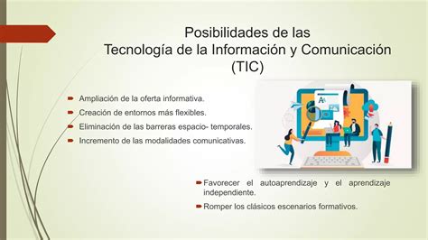 Posibilidades y usos de las TIC en los procesos de enseñanza