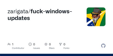 GitHub Zarigata Fuck Windows Updates