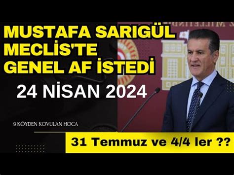 MUSTAFA SARIGÜL GENEL AF MECLİS KONUŞMASI 24 NİSAN 2024 9 YARGI