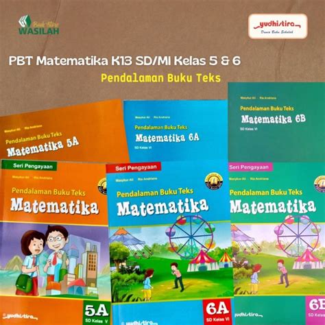 PBT Matematika K13 SD MI Kelas 5 Kelas 6 Pendalaman Buku Teks