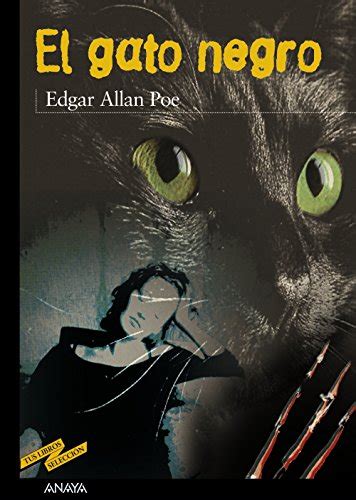 Gato Negro Y Otros Relatos The Black Cat And Other Stories Colecci N