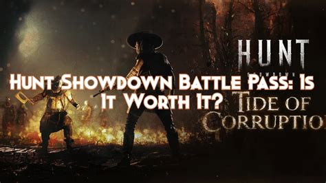 Hunt Showdown Battle Pass Is It Worth It Pillar Of Gaming