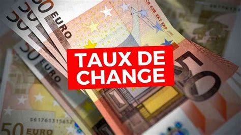 Taux De Change De Leuro Face Au Dinar Alg Rien March Noir Officiel