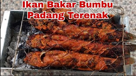 Resep Bumbu Ikan Bakar Rumah Makan Padang Terenak Youtube