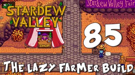 Stardew Valley The Lazy Farmer Build 85 Kitty Corner Youtube