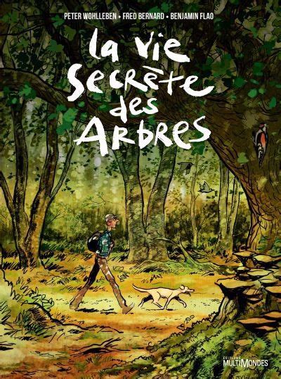 La vie secrète des arbres de Peter Wohlleben Bande dessinée