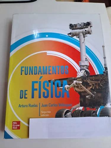 Fundamentos De Física De Arturo Ruelas Juan Carlos Velázquez Serie