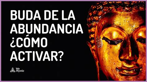 Ritual Para Activar El Buda De La Abundancia Youtube