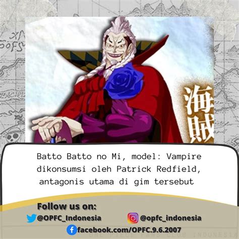 One Piece Fans Club Indonesia On Twitter Batto Batto No Mi Model